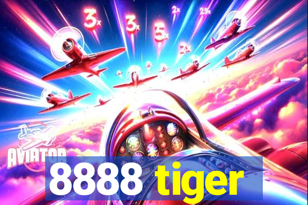 8888 tiger